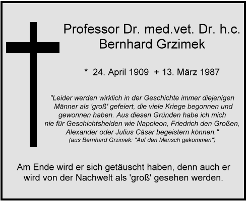 Zum Tod von Bernhard Grzimek